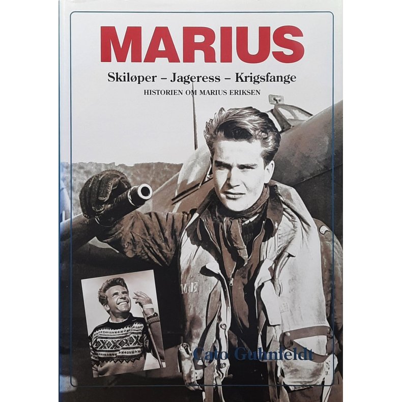Cato Guhnfeldt - Marius - Skilper, jageress, krigsfange