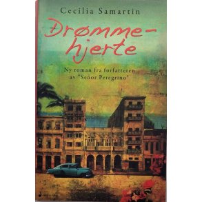 Cecilia Samartin - Dr�mmehjerte (Innbundet)