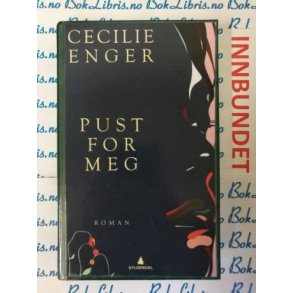 Cecilie Enger - Pust for meg (I)