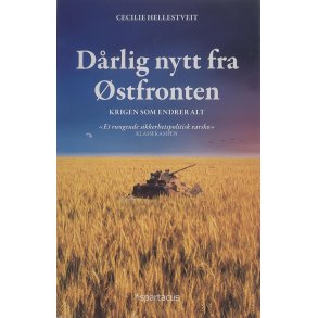Cecilie Hellestveit - D�rlig nytt fra �stfronten