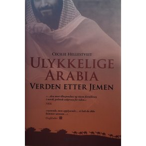 Cecilie Hellestveit - Ulykkelige Arabia