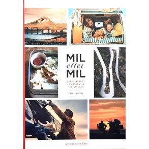 Cecilie Larvg - Mil etter mil Langs Norges 18 nasjonale turistveger