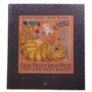 Cecilie Lveid og Hilde Kramer - Lille Pille og Lille Fille i den dype skogs ballett