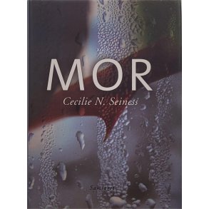 Cecilie N. Seiness - MOR (Innb.)