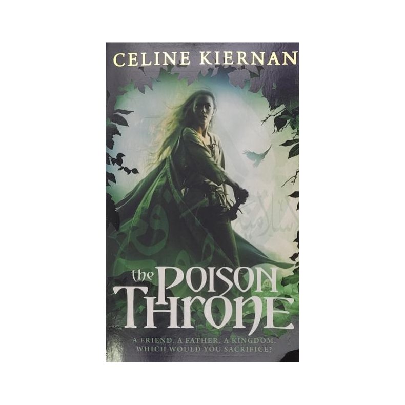 Celine Kiernan - The Poison Throne