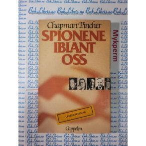 Chapman Pincher - Spionene iblant oss