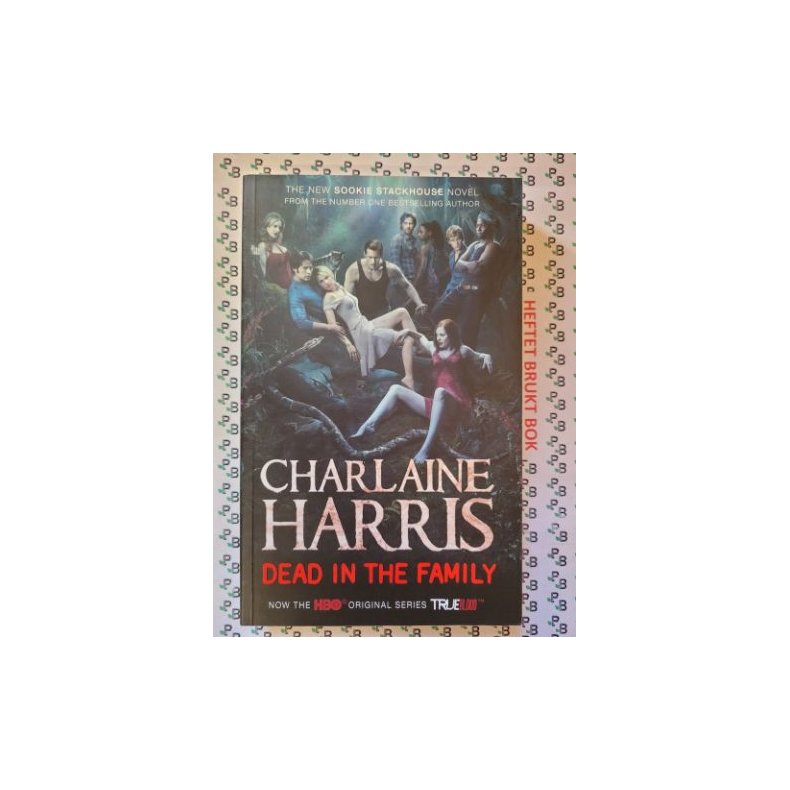 Charlaine Harris - Sookie Stackhouse #10. Dead in the Family (Mykperm)