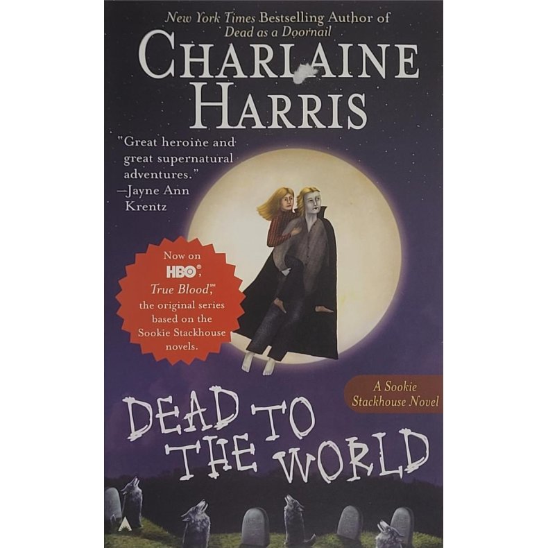 Charlaine Harris - Sookie Stackhouse #4. Dead to the World (Heftet)