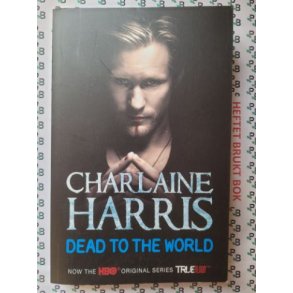 Charlaine Harris - Sookie Stackhouse #4. Dead to the World