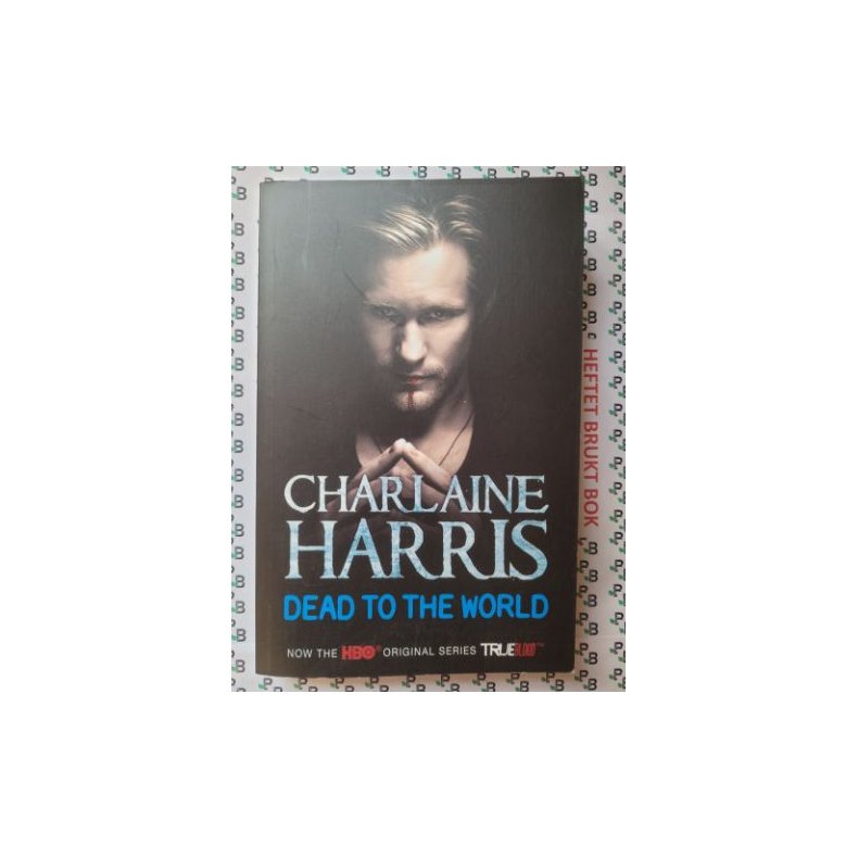 Charlaine Harris - Sookie Stackhouse #4. Dead to the World