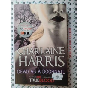 Charlaine Harris - Sookie Stackhouse #5. Dead as a Doornail
