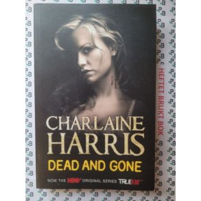 Charlaine Harris - Sookie Stackhouse #9. Dead and Gone