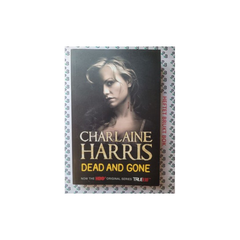 Charlaine Harris - Sookie Stackhouse #9. Dead and Gone