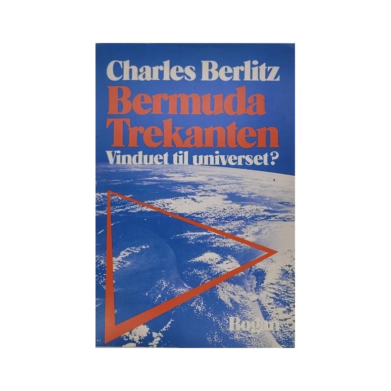 Charles Berlitz - Bermuda Trekanten Vinduet til universet?