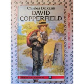 Charles Dickens - David Copperfield