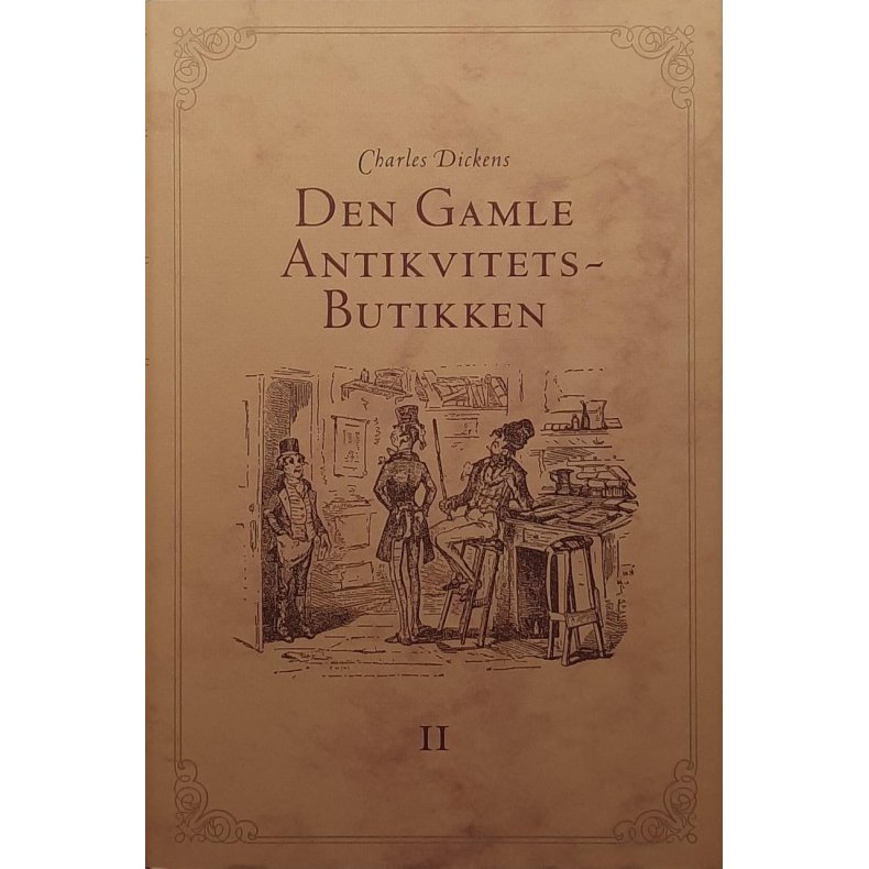 Charles Dickens - Den gamle antikvitetsbutikken 2 (I)