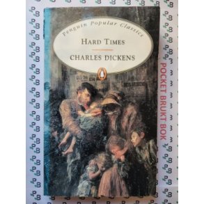 Charles Dickens - Hard Times