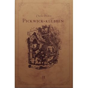 Charles Dickens - Pickwick-klubben 2 - (I)