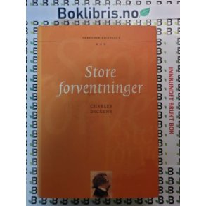 Charles Dickens - Store forventninger (Innbundet)