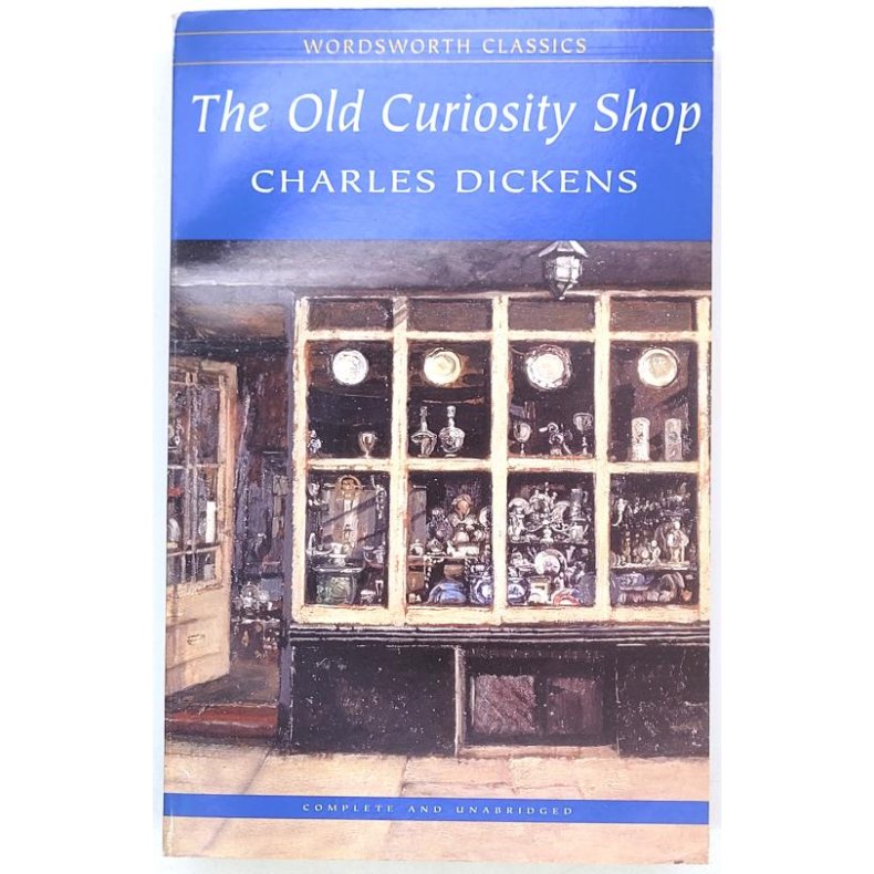 Charles Dickens - The Old Curiosity Shop