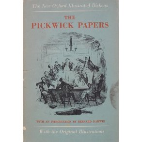 Charles Dickens - The Pickwick Papers
