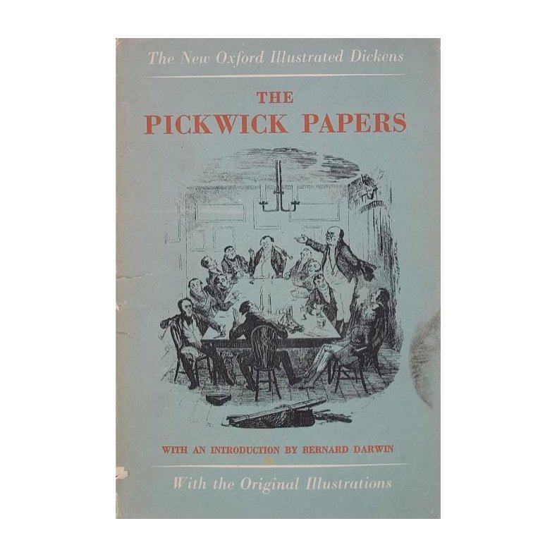 Charles Dickens - The Pickwick Papers