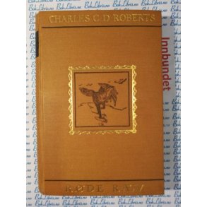 Charles G. D. Roberts - Rde rv