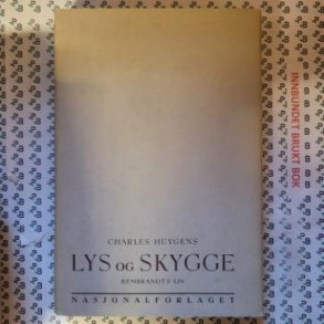 Charles Huygens - Lys og skygge - Rembrandt's liv