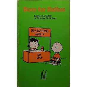 Charles M. Schulz - Bom for Baltus (heftet)