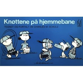 Charles M. Schulz - Kn�ttene p� hjemmebane (Heftet)