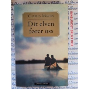 Charles Martin - Dit elven frer oss