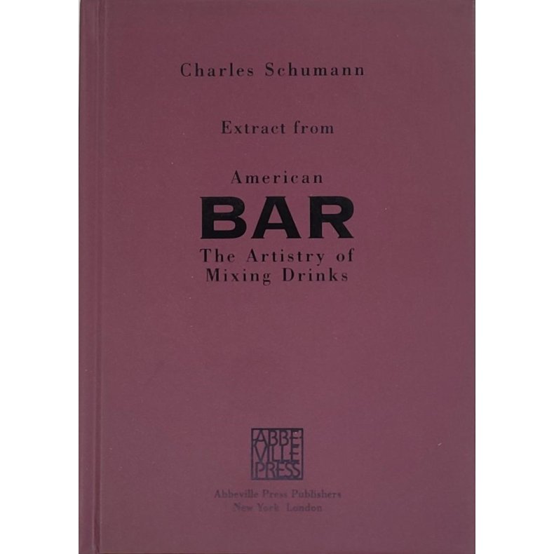 Charles Schumann - Extract from American BAR