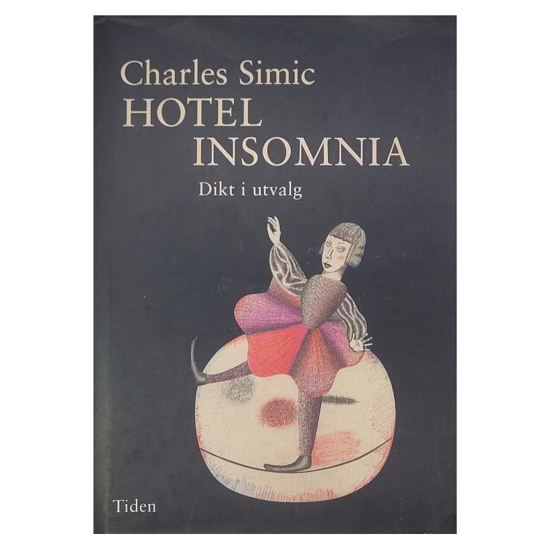 Charles Simic - Hotel Insomnia