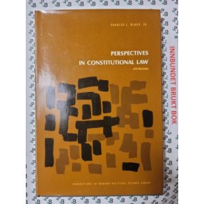 Charles l. Black. Jr. - Perspectives in Constitutional Law
