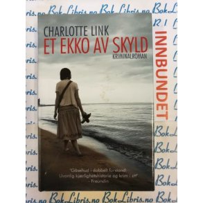 Charlotte Link - Et ekko av skyld (I)