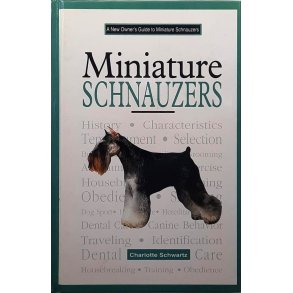 Charlotte Schwartz  - Miniature Schnauzers (Innbundet)