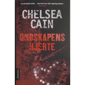 Chelsea Cain - Ondskapens hjerte