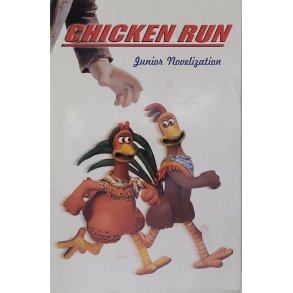 Chicken Run The Junior Novelization