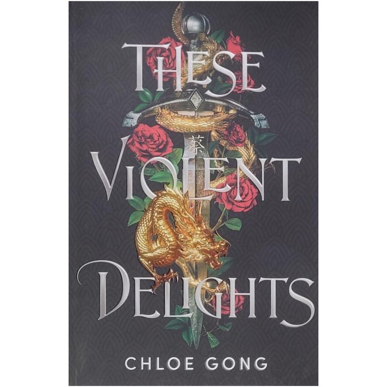 Chloe Gong - These Violent Delights