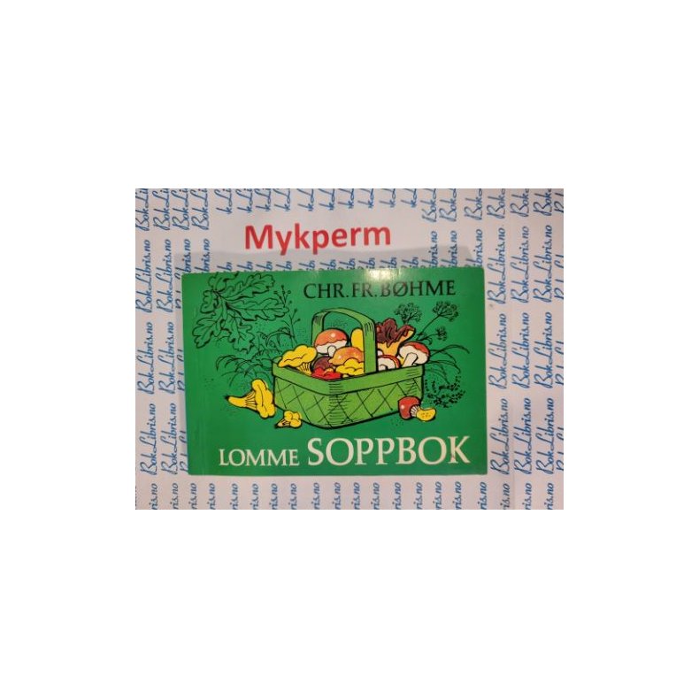 Chr. Fr. B�hme - Lomme-soppbok