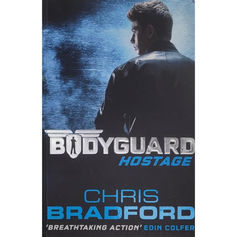Chris Bradford - Bodyguard Hostage