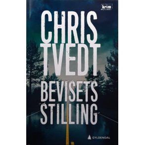 Chris Tvedt - Bevisets stilling - Innbundet