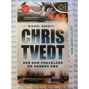 Chris Tvedt - Den som forvolder en annens dd (Heftet)