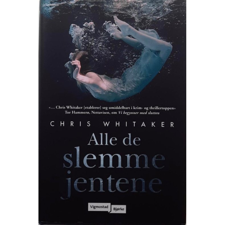 Chris Whitaker - Alle de slemme jentene