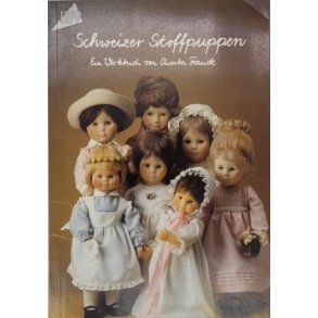 Christa Franck - Schweizer Stoffpuppen (Heftet)
