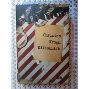Christen Krogh - Kileskrift