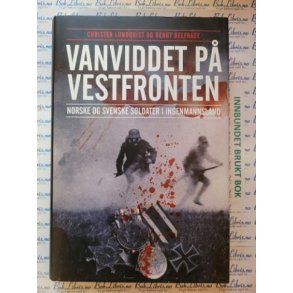 Christer Lundquist og Bengt Belfrage - Vanviddet p Vestfronten
