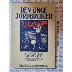 Christian Gierlff - Den unge jordbruker