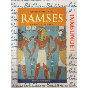Christian Jacq - Ramses Lysets snn (I)