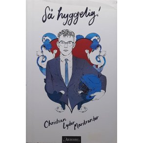 Christian Lyder Marstrander - S hyggelig